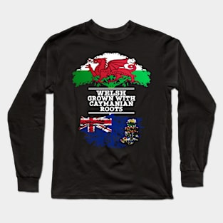 Welsh Grown With Caymanian Roots - Gift for Caymanian With Roots From Cayman Islands Long Sleeve T-Shirt